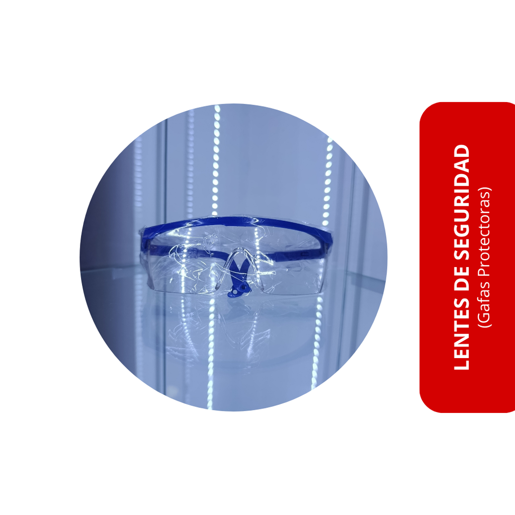 Lentes de Seguridad (Gafas Protectoras)